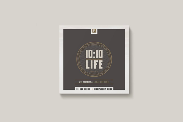 10:10 Life - Live Abundantly Series Journal